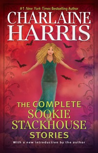 Cover image: The Complete Sookie Stackhouse Stories 9780399587597