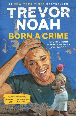 Cover image: Born a Crime 9780399588174