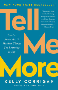 Cover image: Tell Me More 9780399588372