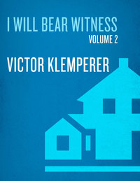 Cover image: I Will Bear Witness, Volume 2 9780375756979