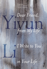Cover image: Dear Friend, from My Life I Write to You in Your Life 9780399589096