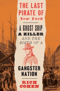 Cover image: The Last Pirate of New York 9780399589928