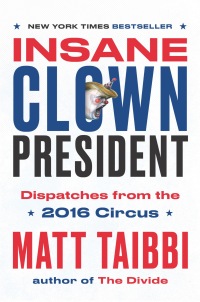 Cover image: Insane Clown President 9780399592461
