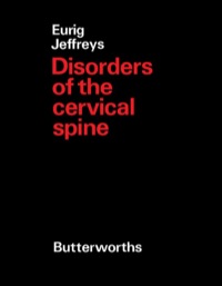 صورة الغلاف: Disorders of the Cervical Spine 9780407001589