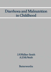 Cover image: Diarrhoea and Malnutrition in Childhood 9780407004016