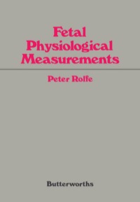 Titelbild: Fetal Physiological Measurements: Proceedings of the Second International Conference on Fetal and Neonatal Physiological Measurements 9780407004504