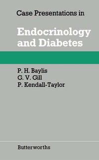 Cover image: Case Presentations in Endocrinology and Diabetes 9780407005433