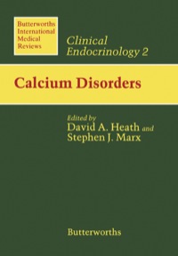 صورة الغلاف: Calcium Disorders: Butterworths International Medical Reviews: Clinical Endocrinology 9780407022737