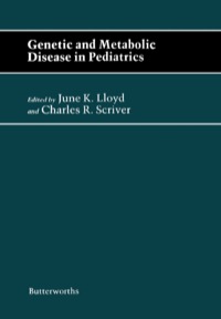صورة الغلاف: Genetic and Metabolic Disease in Pediatrics: Butterworths International Medical Reviews 9780407023123