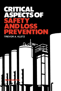 表紙画像: Critical Aspects of Safety and Loss Prevention 9780408044295
