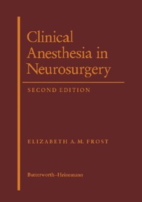 صورة الغلاف: Clinical Anesthesia in Neurosurgery 9780409901719