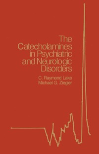 Cover image: The Catecholamines in Psychiatric and Neurologic Disorders 9780409951844