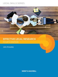 Cover image: Knowles: Effective Legal Research 4th edition 9780414051911