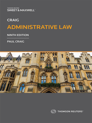 Cover image: Craig: Administrative Law 9th edition 9780414075719