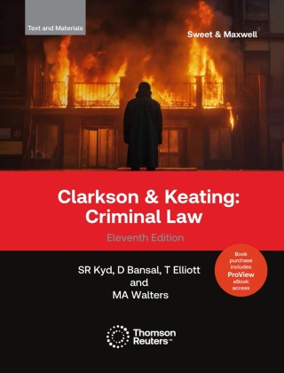 Cover image: Clarkson & Keating: Criminal Law - Text & Materials 11th edition 9780414119802