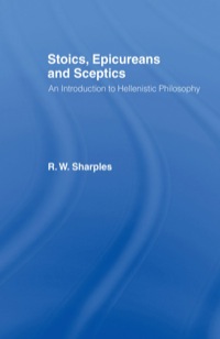 Cover image: Stoics, Epicureans and Sceptics 9780415110341