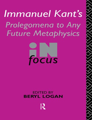 Cover image: Immanuel Kant's Prolegomena to Any Future Metaphysics in Focus 9780415115759