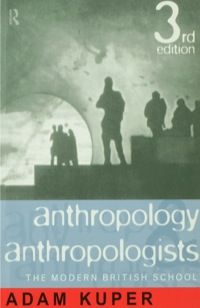 Cover image: Anthropology and Anthropologists 3rd edition 9780415118958