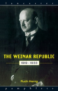 Cover image: The Weimar Republic 1919-1933 9780415132848