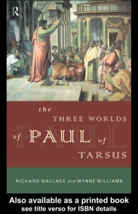 Cover image: The Three Worlds of Paul of Tarsus 9780415135917