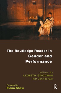 Cover image: The Routledge Reader in Gender and Performance 9780415165822