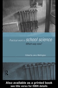 Cover image: Practical Work in School Science 9780415174923