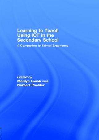 Cover image: Learning to Teach Using ICT in the Secondary School 9780415194327