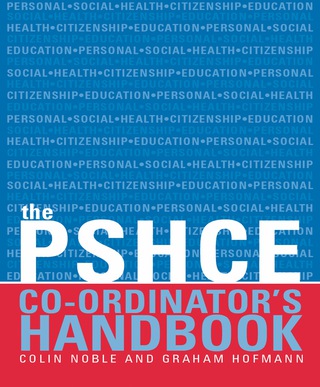 Cover image: The Secondary PSHE Co-ordinator's Handbook 9780415250221