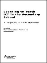 Cover image: Learning to Teach ICT in the Secondary School 9780415276696