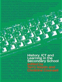 Cover image: History, ICT and Learning in the Secondary School 9780415305310
