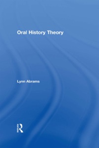 Cover image: Oral History Theory 9780415427548