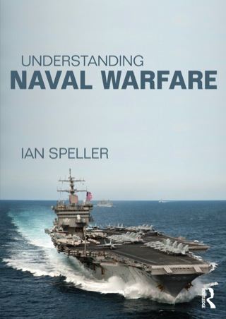 Cover image: Understanding Naval Warfare 9780415523387
