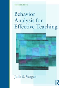 Cover image: Behavior Analysis for Effective Teaching 2nd edition 9780415526807