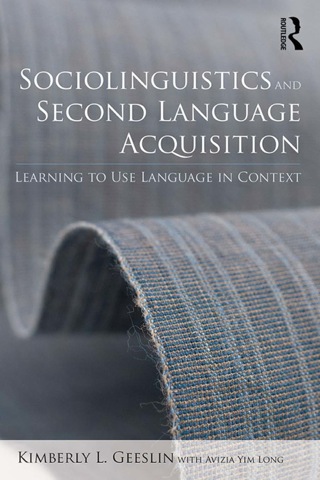 Cover image: Sociolinguistics and Second Language Acquisition 9780415529471