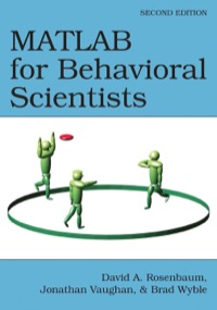Cover image: MATLAB for Behavioral Scientists 2nd edition 9780415535915