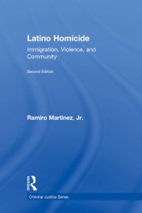 Cover image: Latino Homicide 2nd edition 9780415536516