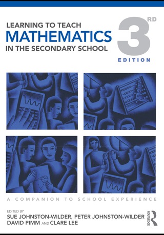 Cover image: Learning to Teach Mathematics in the Secondary School 3rd edition 9780415565585