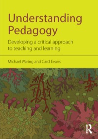 Cover image: Understanding Pedagogy 9780415571739
