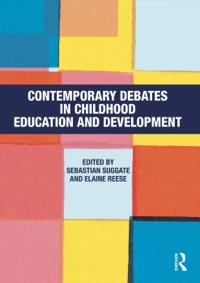 Cover image: Contemporary Debates in Childhood Education and Development 9780415614894