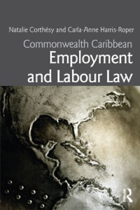 Cover image: Commonwealth Caribbean Employment and Labour Law 9780415622523