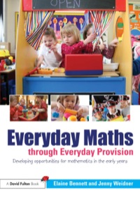 Cover image: Everyday Maths through Everyday Provision 9780415664356