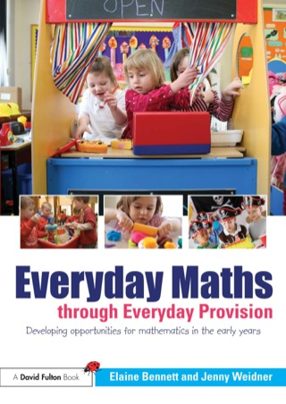 Cover image: Everyday Maths through Everyday Provision 9780415664356