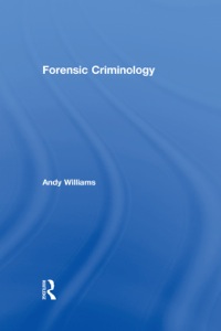 Cover image: Forensic Criminology 9780415672672