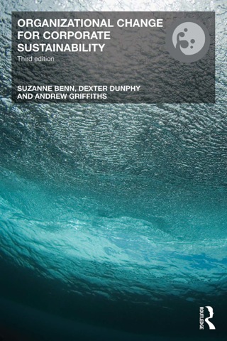 Cover image: Organizational Change for Corporate Sustainability 3rd edition 9780415695480