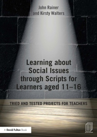 Cover image: Learning about Social Issues through Scripts for Learners aged 11–16 9780415703154