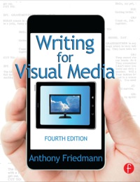 Cover image: Writing for Visual Media 4th edition 9780415815857