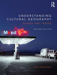 Cover image: Understanding Cultural Geography 2nd edition 9780415734493