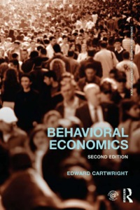 Cover image: Behavioral Economics 2nd edition 9780415737616