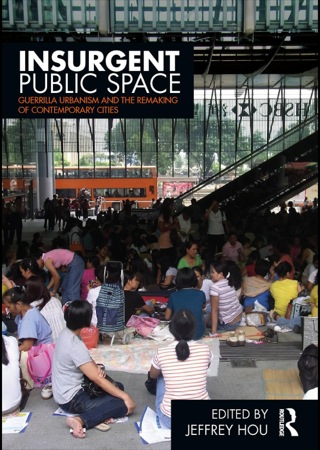 Cover image: Insurgent Public Space 9780415779654