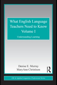 Cover image: What English Language Teachers Need to Know Volume I 9780415806381